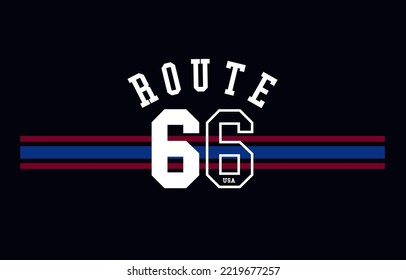 route 66  stylish t-shirt and apparel trendy design .
