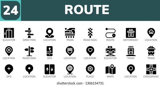 route icon set. 24 filled route icons.  Collection Of - Elevator, Direction, Location, Train, Road sign, Route, Motorway, Gps, Place, Maps, Crossroad