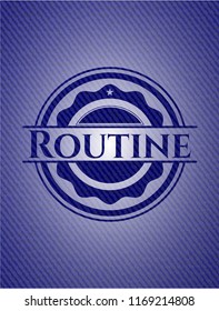 Routine badge with jean texture
