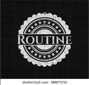 Routine chalkboard emblem written on a blackboard