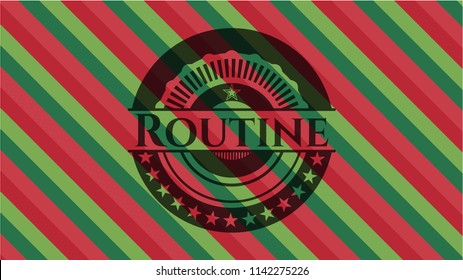 Routine christmas badge.