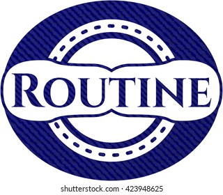 Routine emblem with jean background