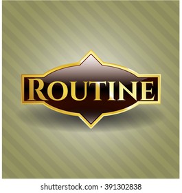 Routine golden badge