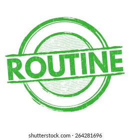 Routine grunge rubber stamp on white background, vector illustration