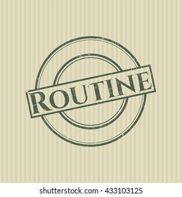 Routine grunge stamp