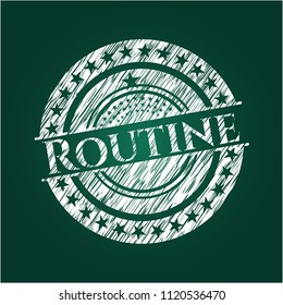 Routine on chalkboard