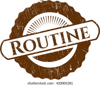 Routine rubber grunge stamp