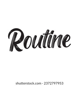 routine text on white background.