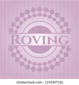 Roving badge with pink background