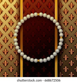 Royal background with a round pearl bracelet. Vector illustration.