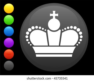 Icono de la corona real sobre el botón de internet redondo ilustración vectorial original 6 versiones de color incluidas