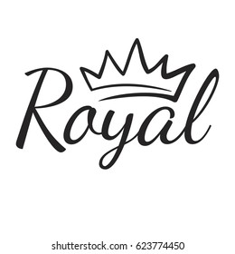 Royal logo with crown. Hand drawn inscription