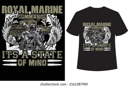 royal marine commando its a state of mind...T-shirt design template