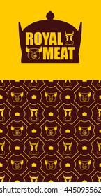 Royal meat. Excellent tasty beef and pork. Logo for farming and meat production. Pigs and cows and muzzle crown pattern. texture animals