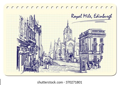 Royal Mile street panorama. Edinburgh, Scotland, the UK. Sketch imitating ink pen scribbling in a notepad. Sketch is isolated on a separate layer. EPS10 vector illustration.