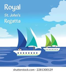 Royal St. John’s Regatta. Design suitable for greeting card poster and banner