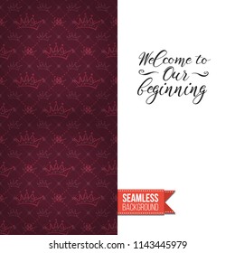 Royal style greeting card. Fashion symbols in royal style seamless pattern decorated left side of greeting card. Inscription: welcome to our beginning on right side. Vector template.
