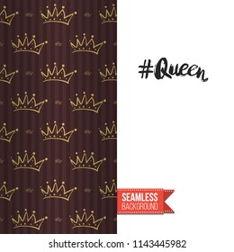 Royal style greeting card. Fashion symbols in royal style seamless pattern decorated left side of greeting card. Inscription: queen hashtag on right side. Vector template.