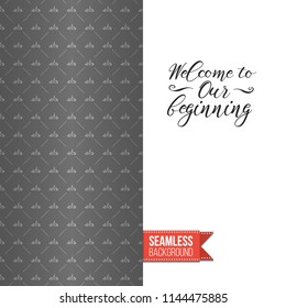Royal style greeting card. Fashion symbols in royal style seamless pattern decorated left side of greeting card. Inscription: welcome to our beginning on right side. Vector template.