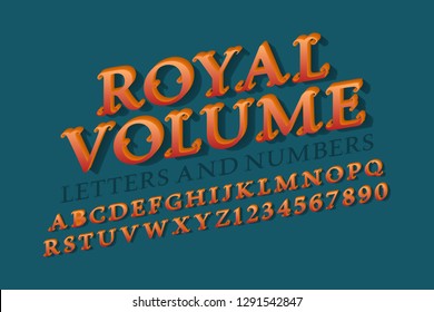 Royal volume letters and numbers. 3d vintage font. Isolated english alphabet.
