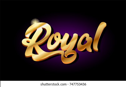 royal word text logo in gold golden 3d metal beautiful typography suitable for banner brochure design