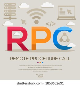 RPC mean (Remote Procedure Call) Computer and Internet acronyms ,letters and icons ,Vector illustration.
