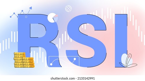 RSI Relative Strength Index acronym Business concept vector illustration Indicator technical analysis Cryptocurrency exchange graph Forex analytics and trading market chart Candle stick stock market