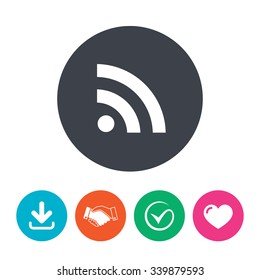 RSS sign icon. RSS feed symbol. Download arrow, handshake, tick and heart. Flat circle buttons.