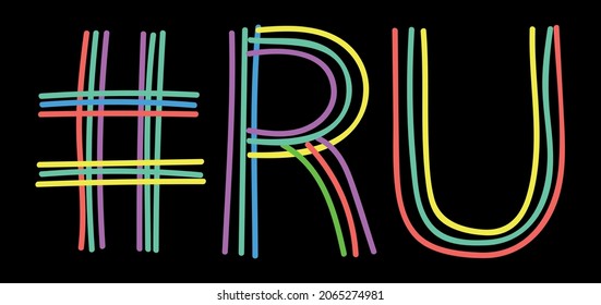 RU Hashtag. Multicolored bright isolate curves doodle letters. Hashtag #RU is abbreviation for the Russian Federation or Russia for social network, web resources, mobile apps.