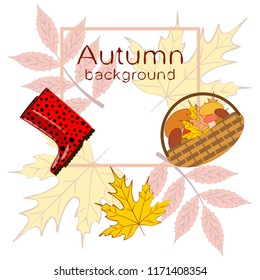 rubber boots fallen leaf basket mushroom autumnal vector background rubber boots fallen leaf basket mushroom autumnal vector background