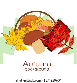 rubber boots fallen leaf basket mushroom autumnal vector background