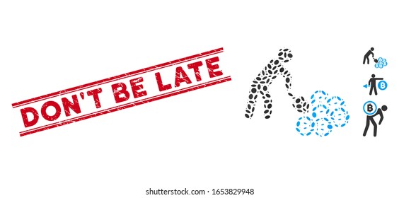 Rubber red stamp seal with Don'T Be Late caption between double parallel lines, and mosaic person mining Bitcoins icon.