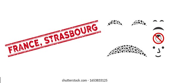 Rubber red stamp seal with France, Strasbourg caption inside double parallel lines, and collage sadness smiley icon.