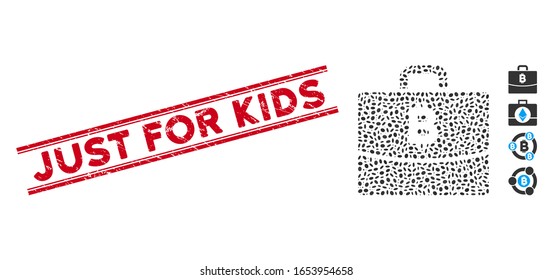 Rubber red stamp watermark with Just for Kids text inside double parallel lines, and mosaic Bitcoin accounting case icon.