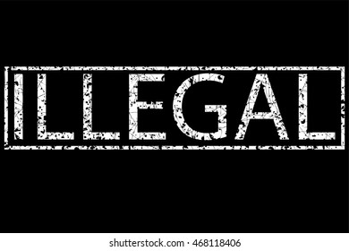 Rubber Stamp Effect, Illegal at black background
