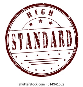 rubber stamp "high standard" on white, vector illustration