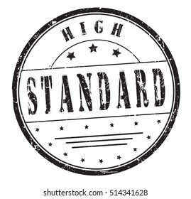 rubber stamp "high standard" on white, vector illustration