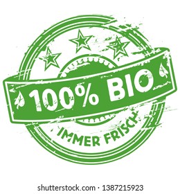 Rubber stamp hundred percent bio and nature, Letters with Bio immer frisch means bio always fresh