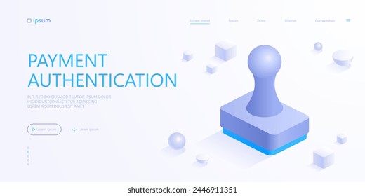 Rubber stamp icon. Certification of documents with wet seal. Approval sign, payment authentication, paperwork in office. Isometric vector illustration for visualization of business presentation