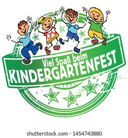 Rubber stamp with kindergarten festival inviting for the family, Letters with Viel Spass beim Kindergartenfest means Have fun at the kindergarten party