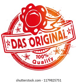 Rubber stamp the original …. , Letters With Das Original  Means the original