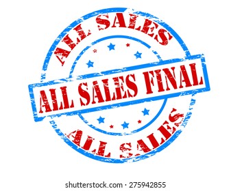 Rubber stamp with text all sales final inside, vector illustration