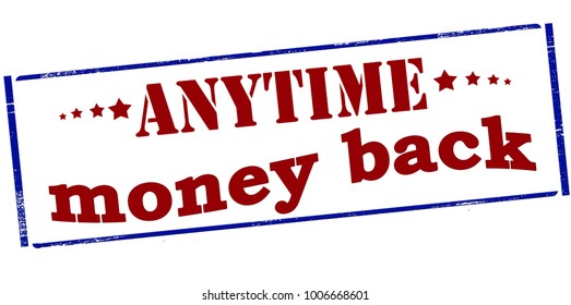 Rubber stamp with text anytime money back inside, vector illustration