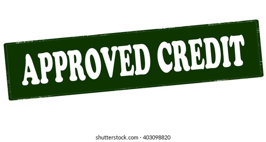 Rubber stamp with text approved credit inside, vector illustration