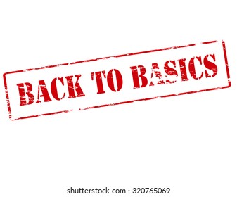 Rubber stamp with text back to basics inside, vector illustration