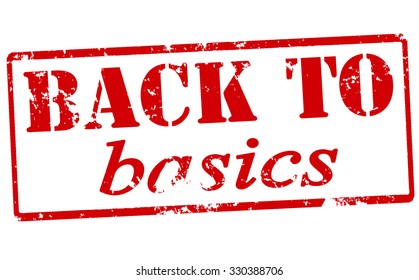 Rubber stamp with text back to basics inside, vector illustration