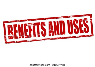 Rubber stamp with text benefits and uses inside, vector illustration