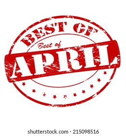 Rubber stamp with text best of April inside, vector illustration
