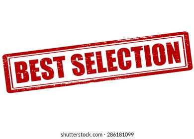 Rubber stamp with text best selection inside, vector illustration