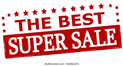 Rubber stamp with text the best super sale inside, vector illustration